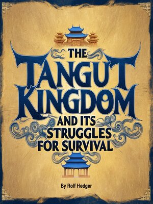 cover image of The Tangut Kingdom